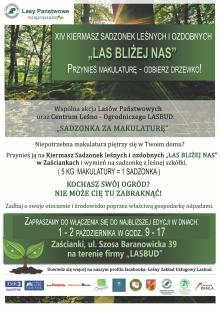 XIV KIERMASZ SADZONEK LEŚNYCH I OZDOBNYCH „LAS BLIŻEJ NAS"